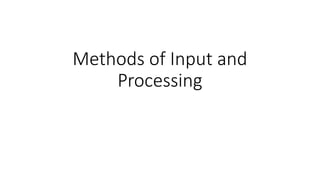 Comprehensive Overview of Computer Input and Processing Methods for ...