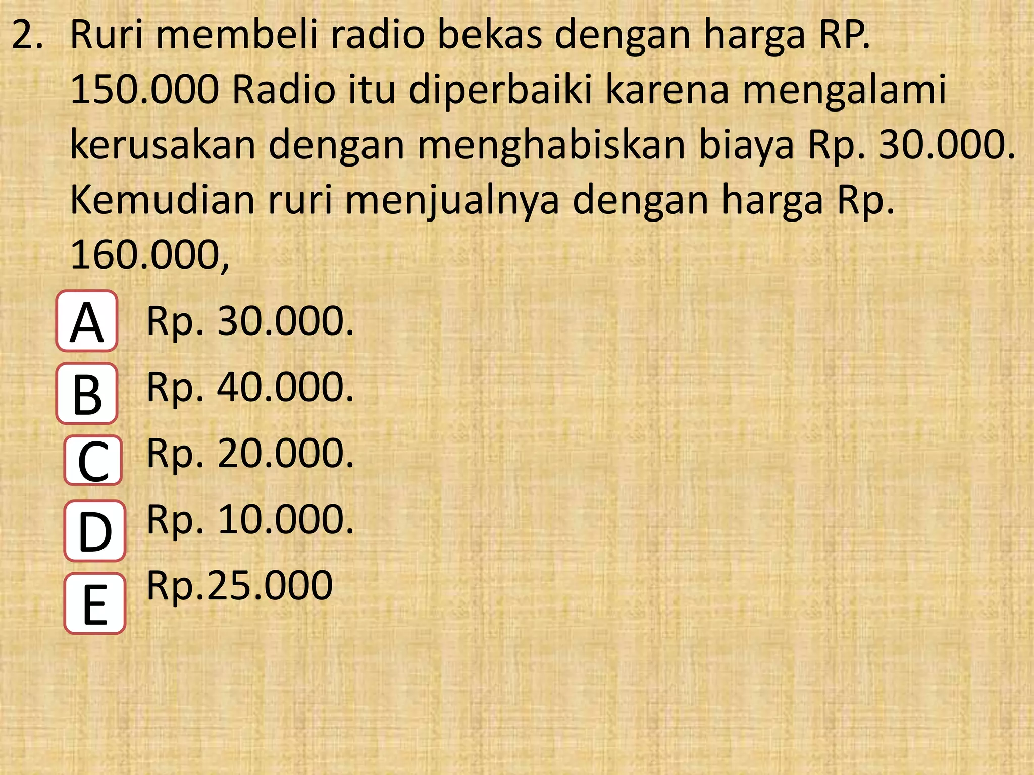 Untung Rugi Modal PEMBELAJARAN MATEMATIKA MATERI UNTUNG DAN RUGI DENGAN MENGGUNAKAN ...