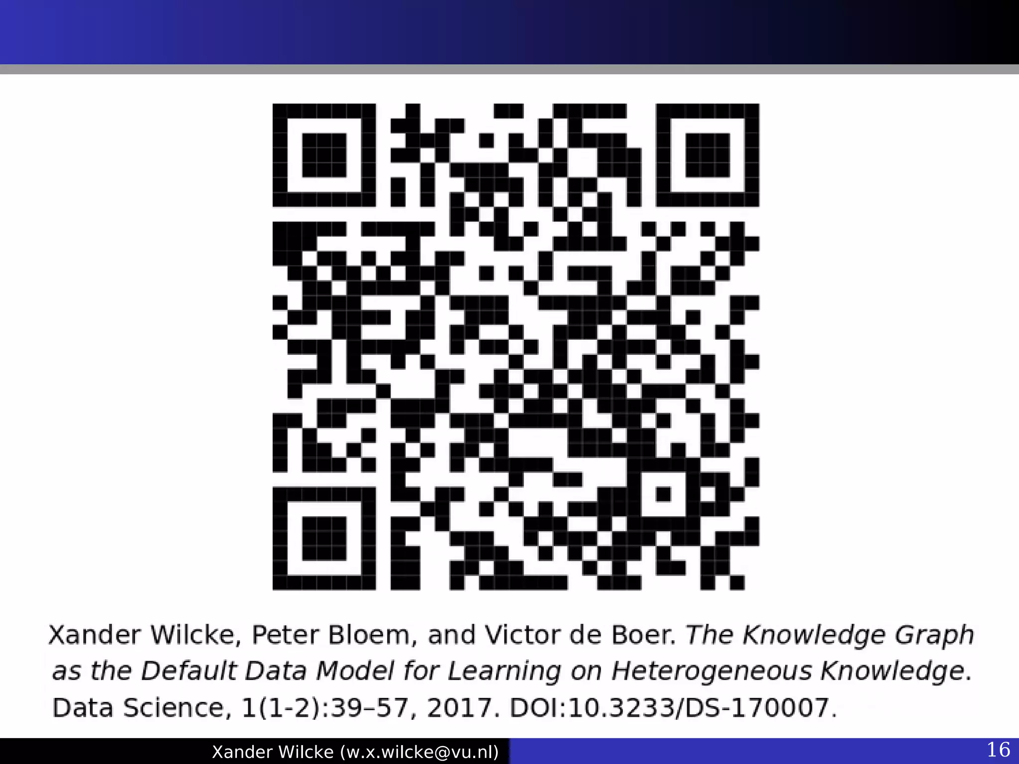 Xander Wilcke (w.x.wilcke@vu.nl) 16
 