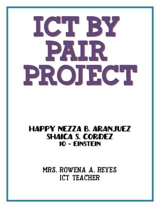 Ict paired project (2nd Quarter)