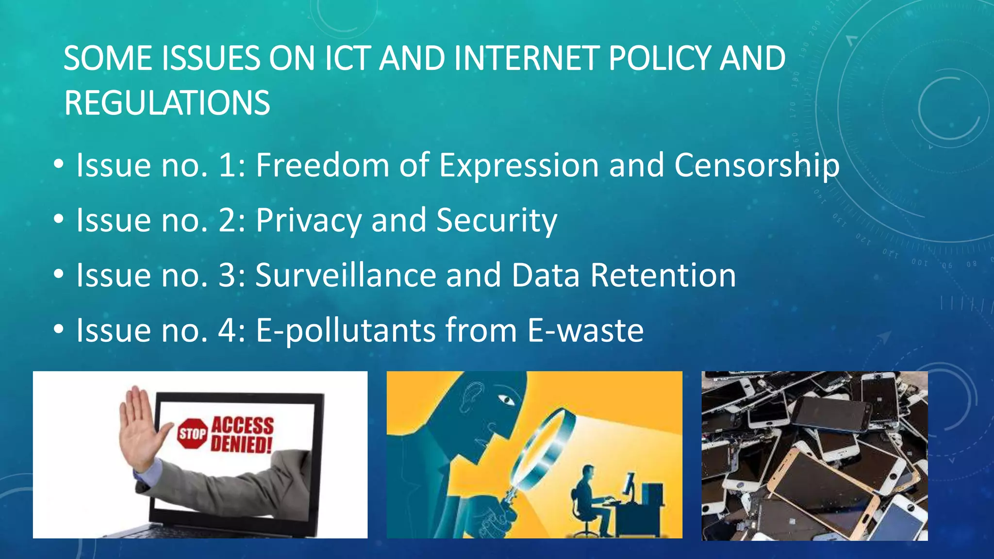 Ict policies and issues | PPTX