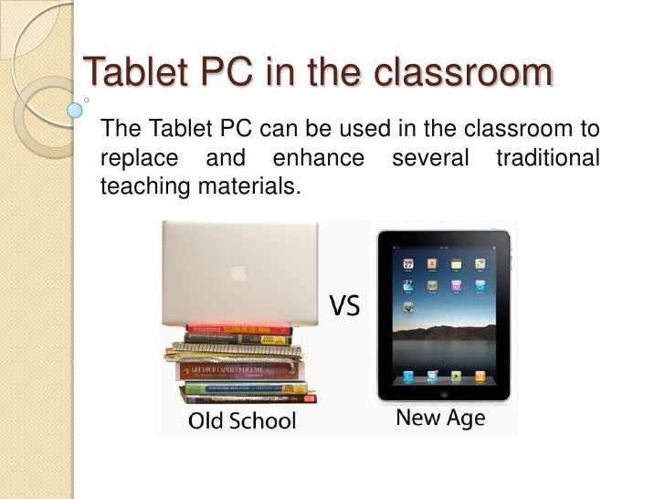 Ict power point presentation Tablet PC