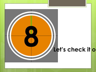 8

Let’s check it ou

 