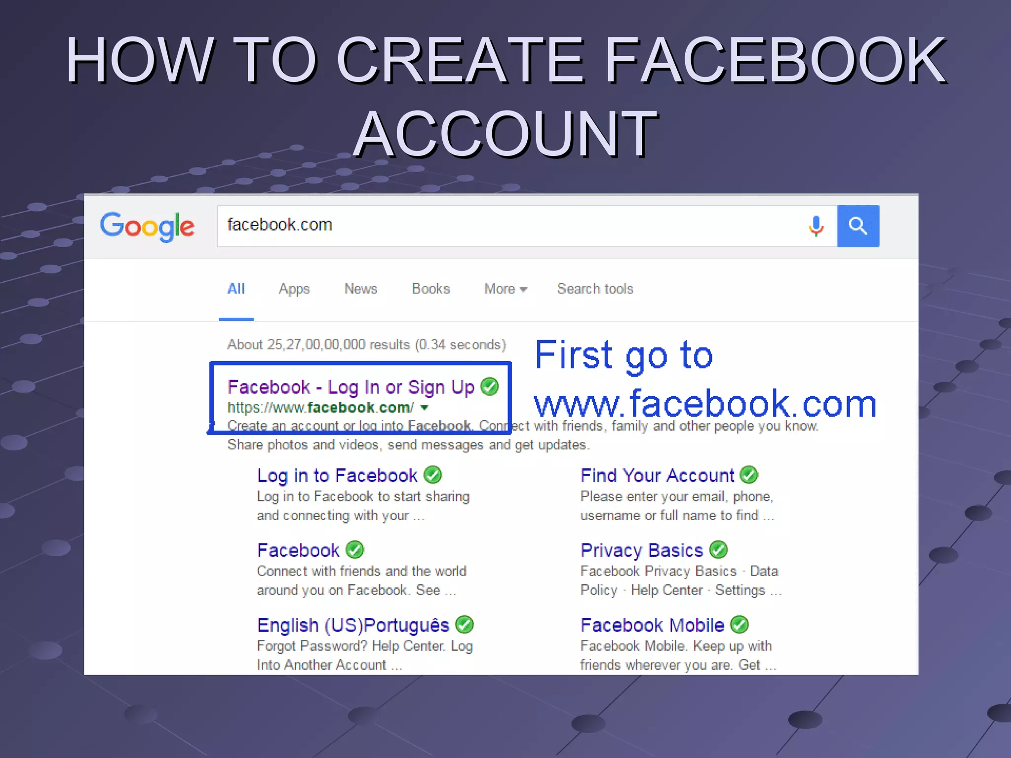 HOW TO CREATE FACEBOOKHOW TO CREATE FACEBOOK
ACCOUNTACCOUNT
 
