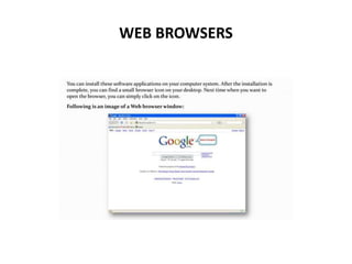 WEB BROWSERS
 