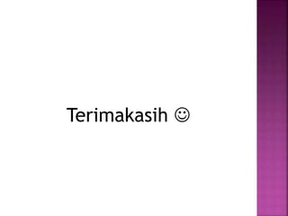 Terimakasih 
 