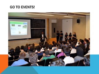 GO TO EVENTS!
 