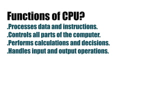 Understanding the CPU: Functions, Components, and Operation Cycle ...