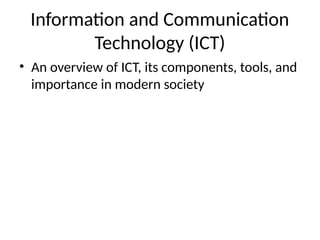 Comprehensive Overview of Information and Communication Technology (ICT ...