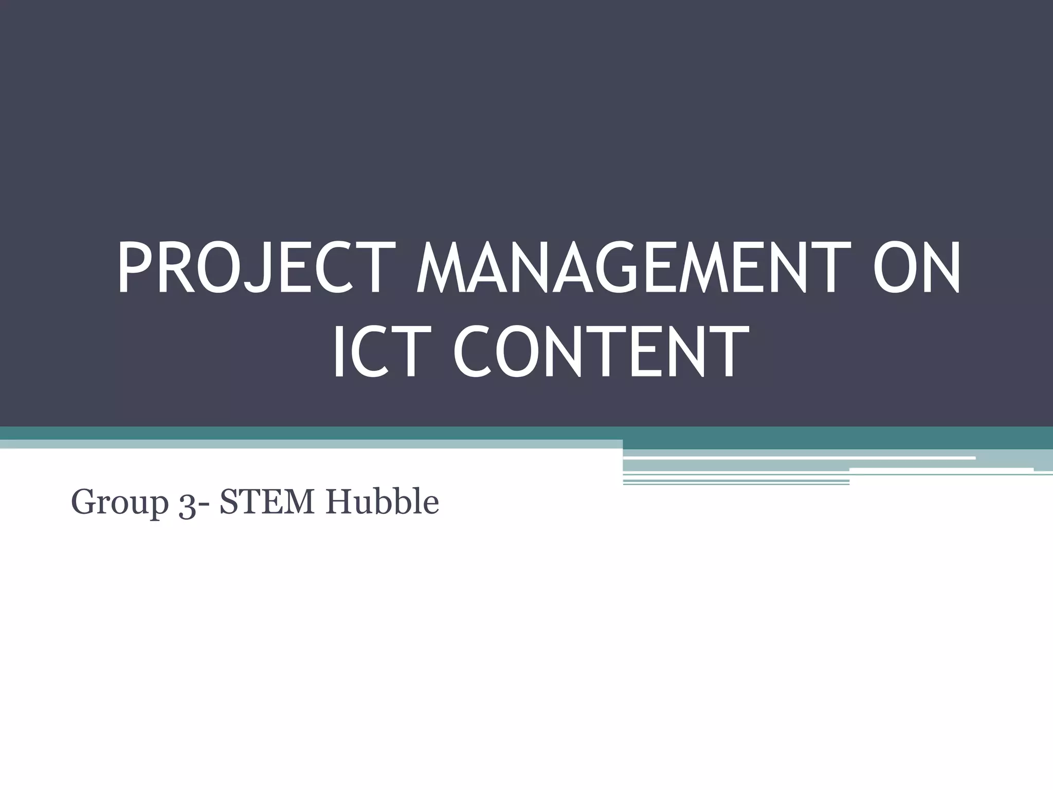 Ict project management | PPTX