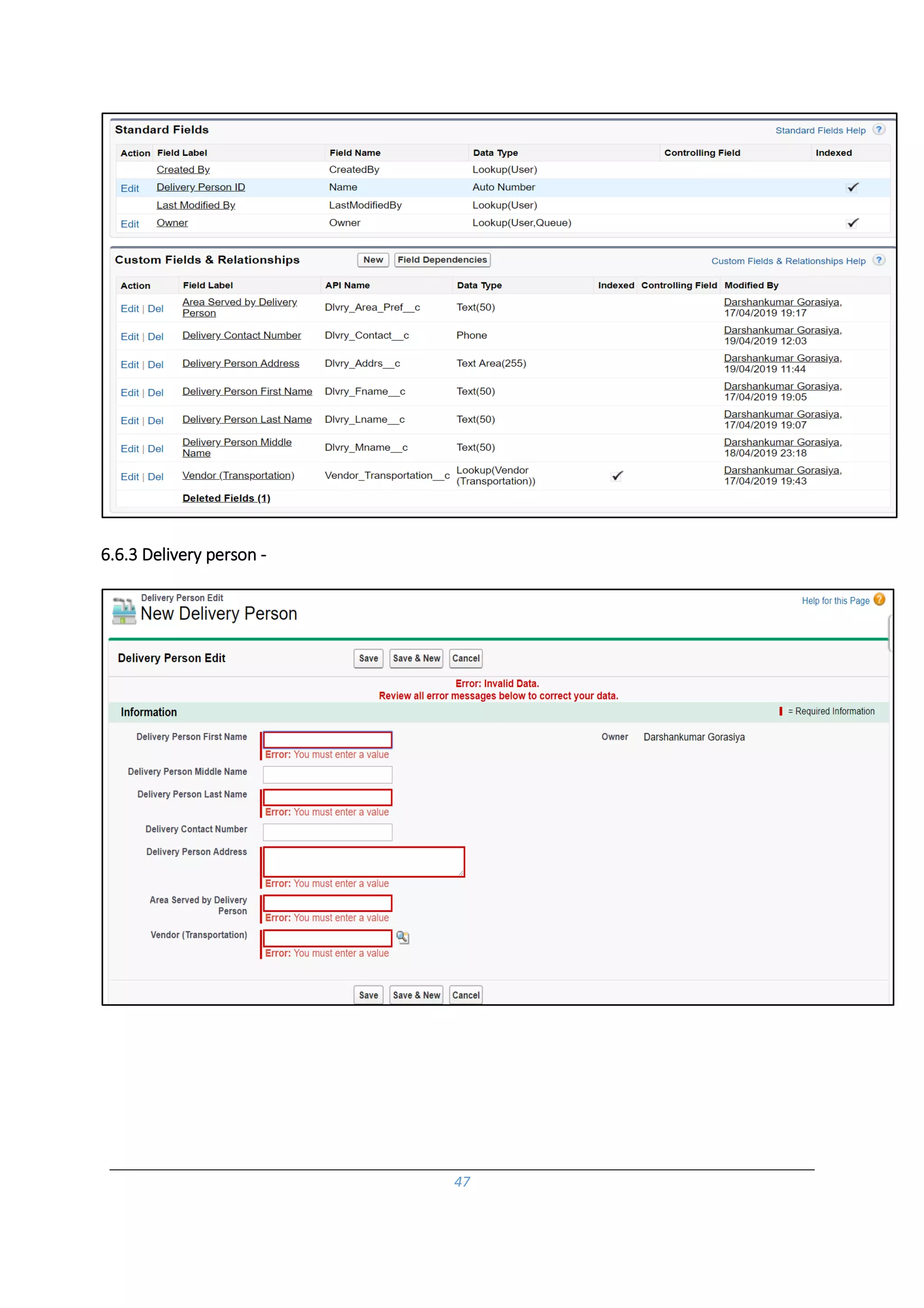 47
6.6.3 Delivery person -
 
