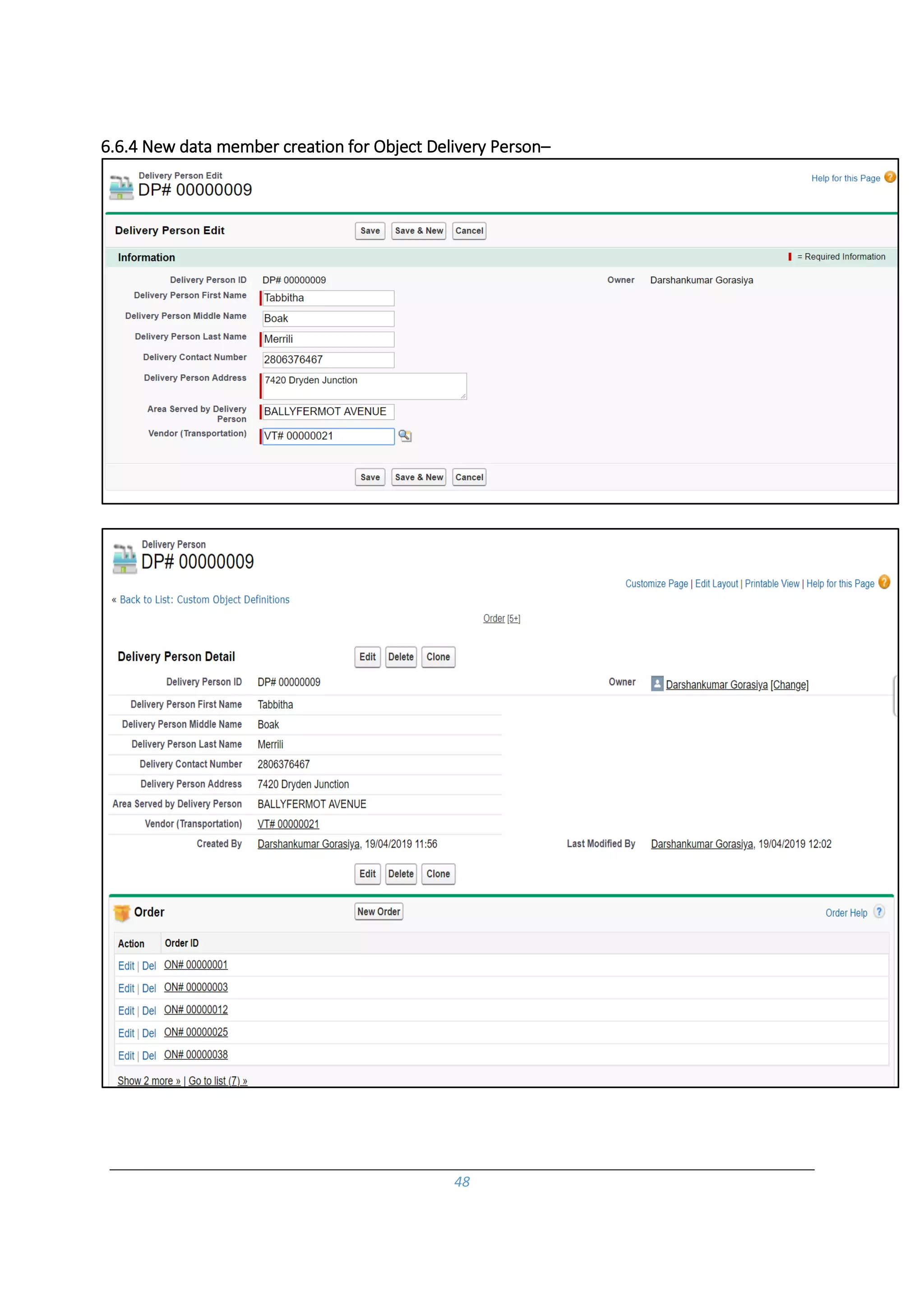 48
6.6.4 New data member creation for Object Delivery Person–
 