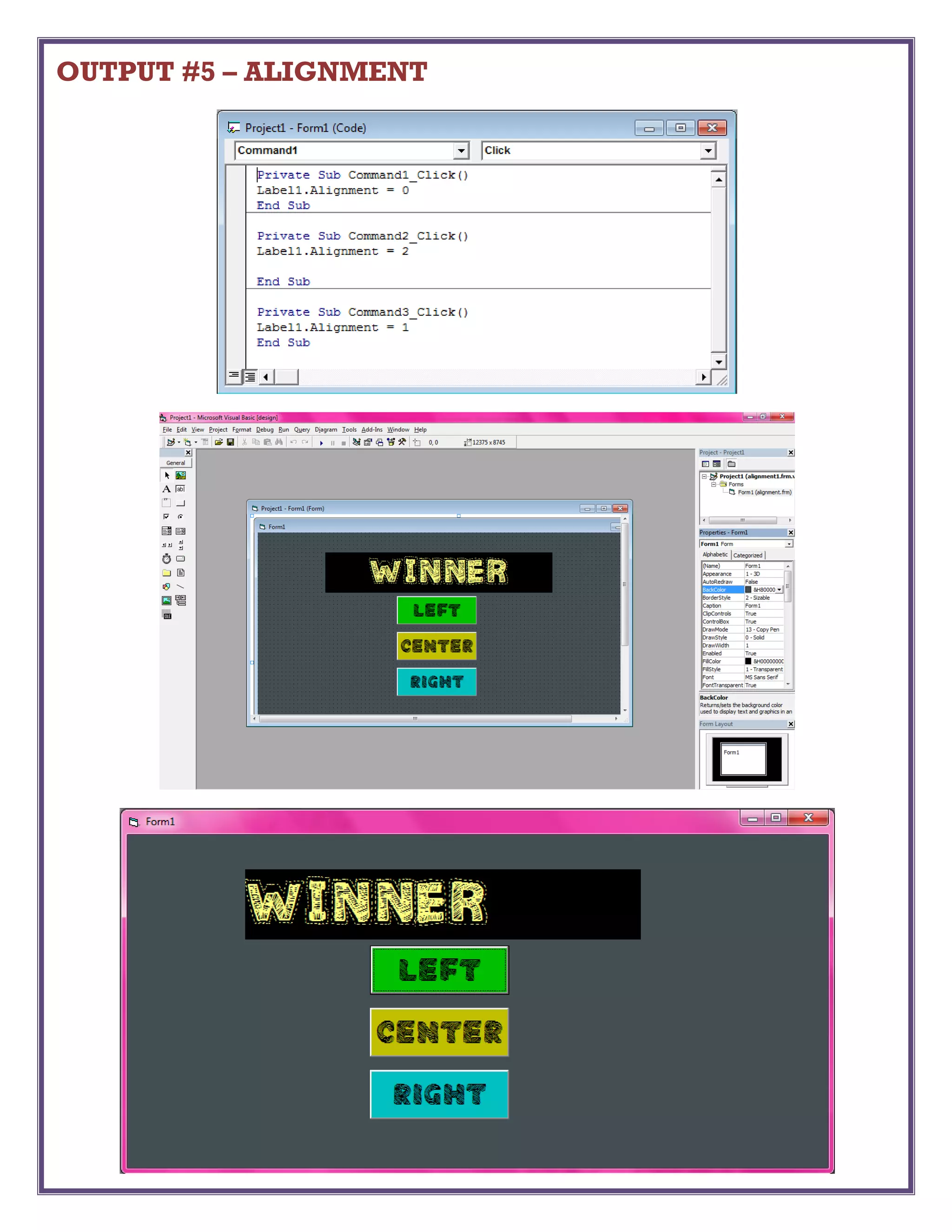 OUTPUT #5 – ALIGNMENT
 