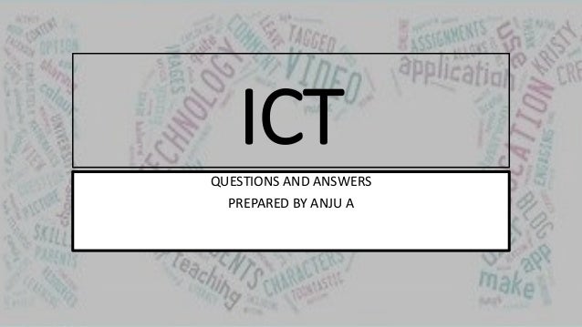 Ict Question And Answers Ict Question And Answers