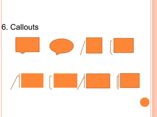 6. Callouts

 