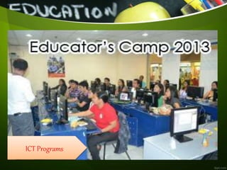 ICT Programs
 