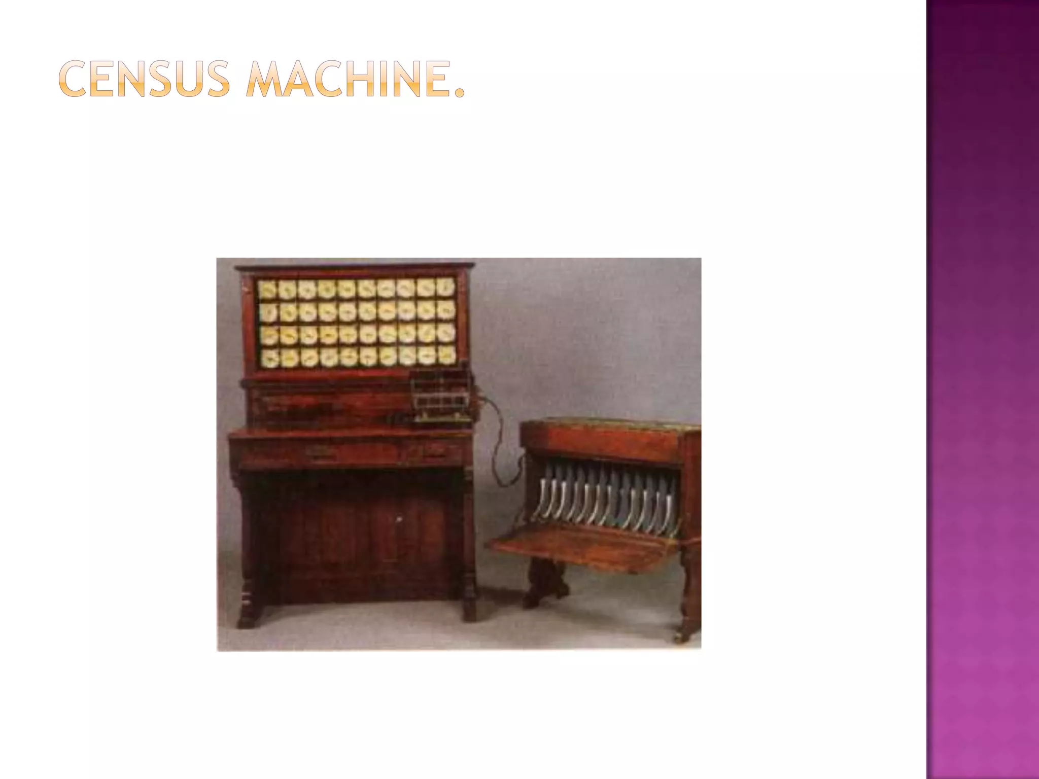 Census Machine.