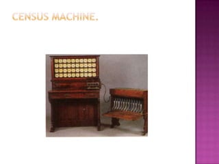 Census Machine.