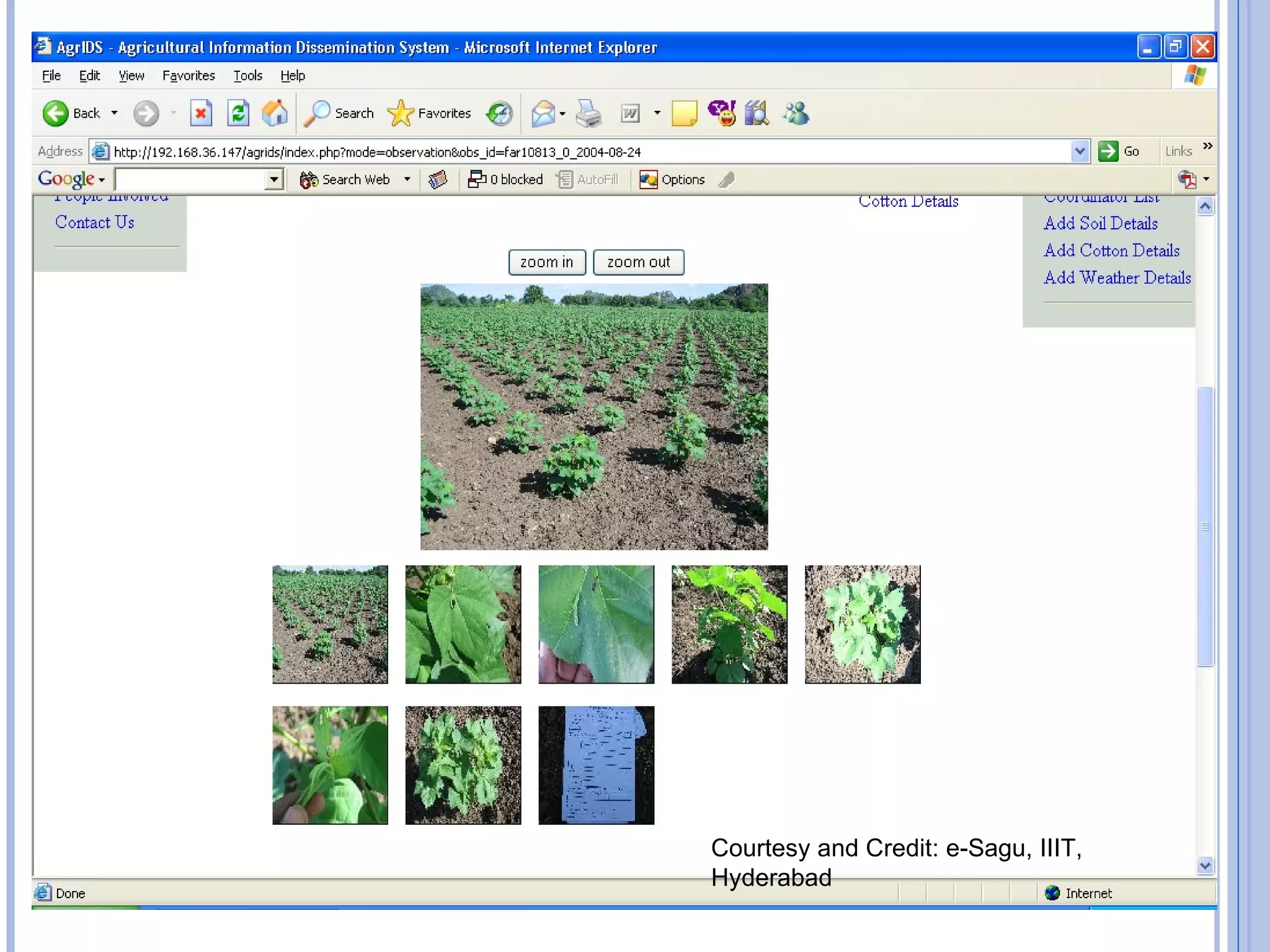Courtesy and Credit: e-Sagu, IIIT, Hyderabad 