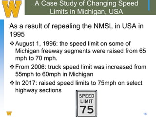 The Impacts of Posted Speed Limits on Road Users’ Safety: Practices and ...