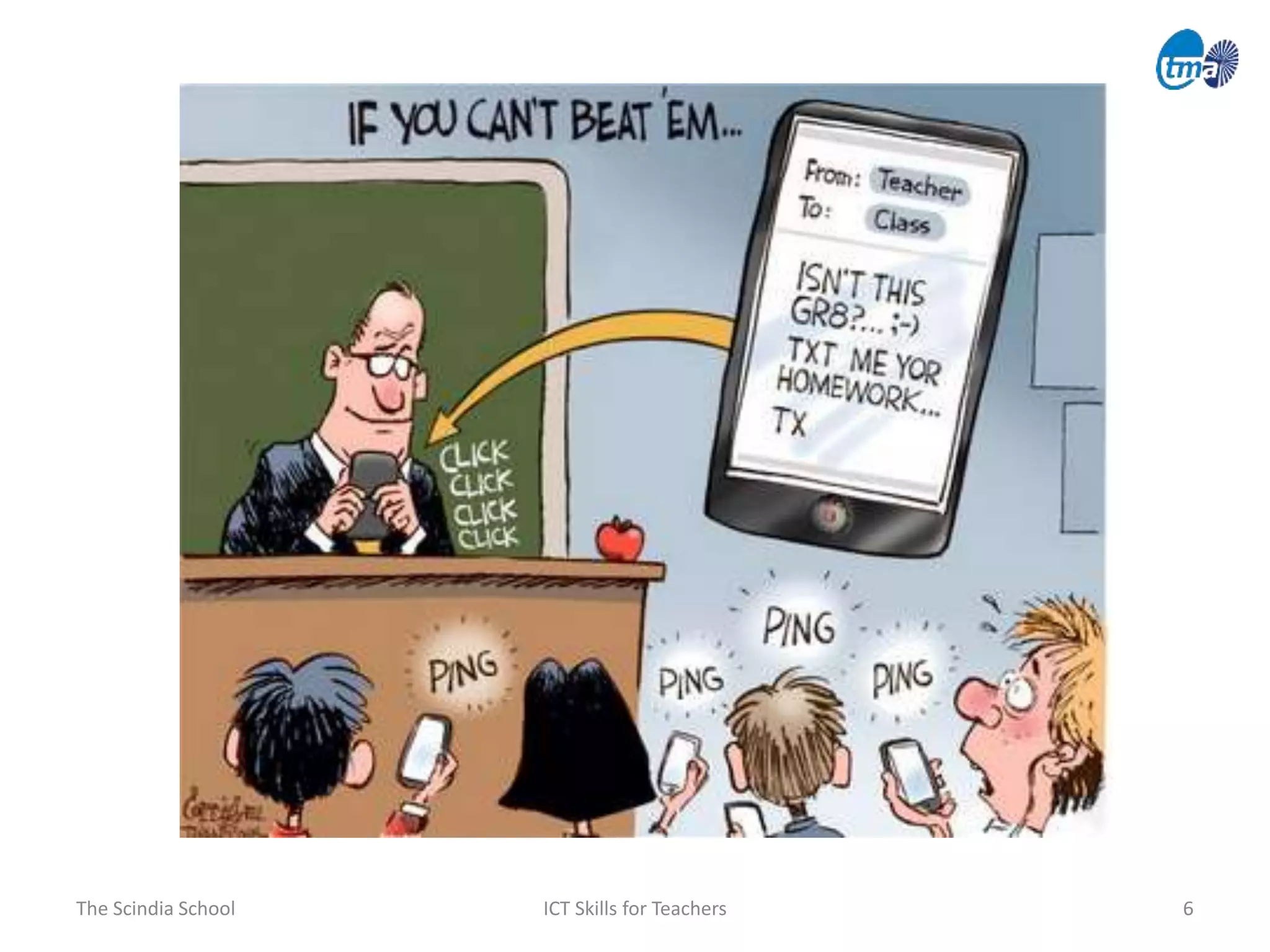 The Scindia School ICT Skills for Teachers 6
 