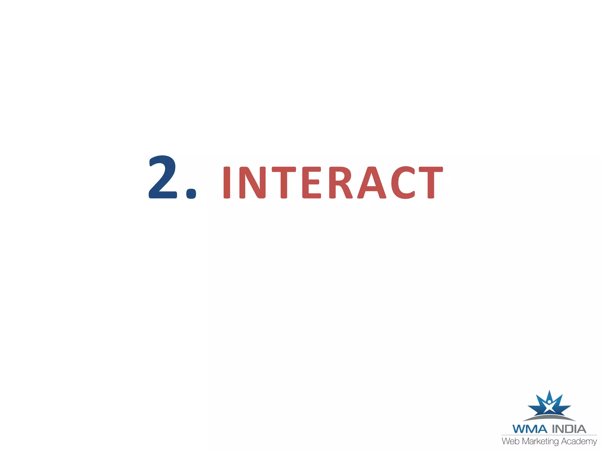 2. INTERACT