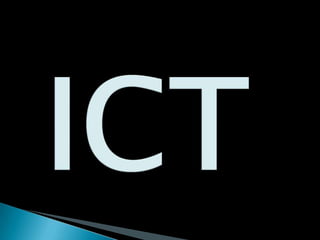 ICT