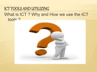 Ict tools | PPTX