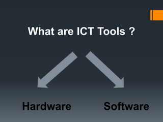 ICT tools and utilization | PPTX