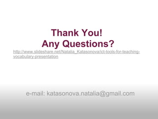 ICT Tools for Teaching Vocabulary