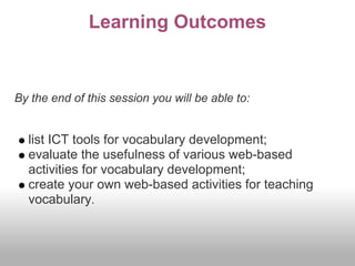 ICT Tools for Teaching Vocabulary