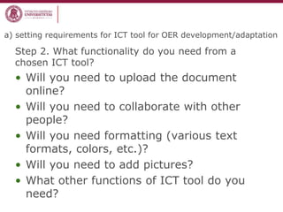 Selecting ICT tools for OER adaptation and use