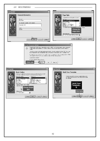 4.0 MULTIMEDIA
52
 