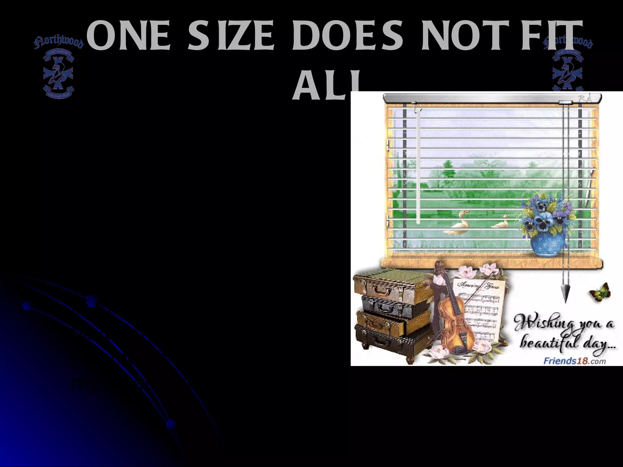 ONE SIZE DOES NOT FIT ALL I think it it is important to look at the usefulness of all the info for yourself before you can really think about how to bring it to your students.So, my hope is that you learn something new today and want to explore at least one of these resources. If you have any questions or comments, the wifi is on and my email is available to you. 