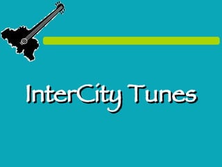 InterCity Tunes 