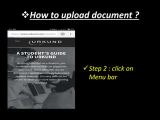 How to upload document ?
Step 2 : click on
Menu bar
 