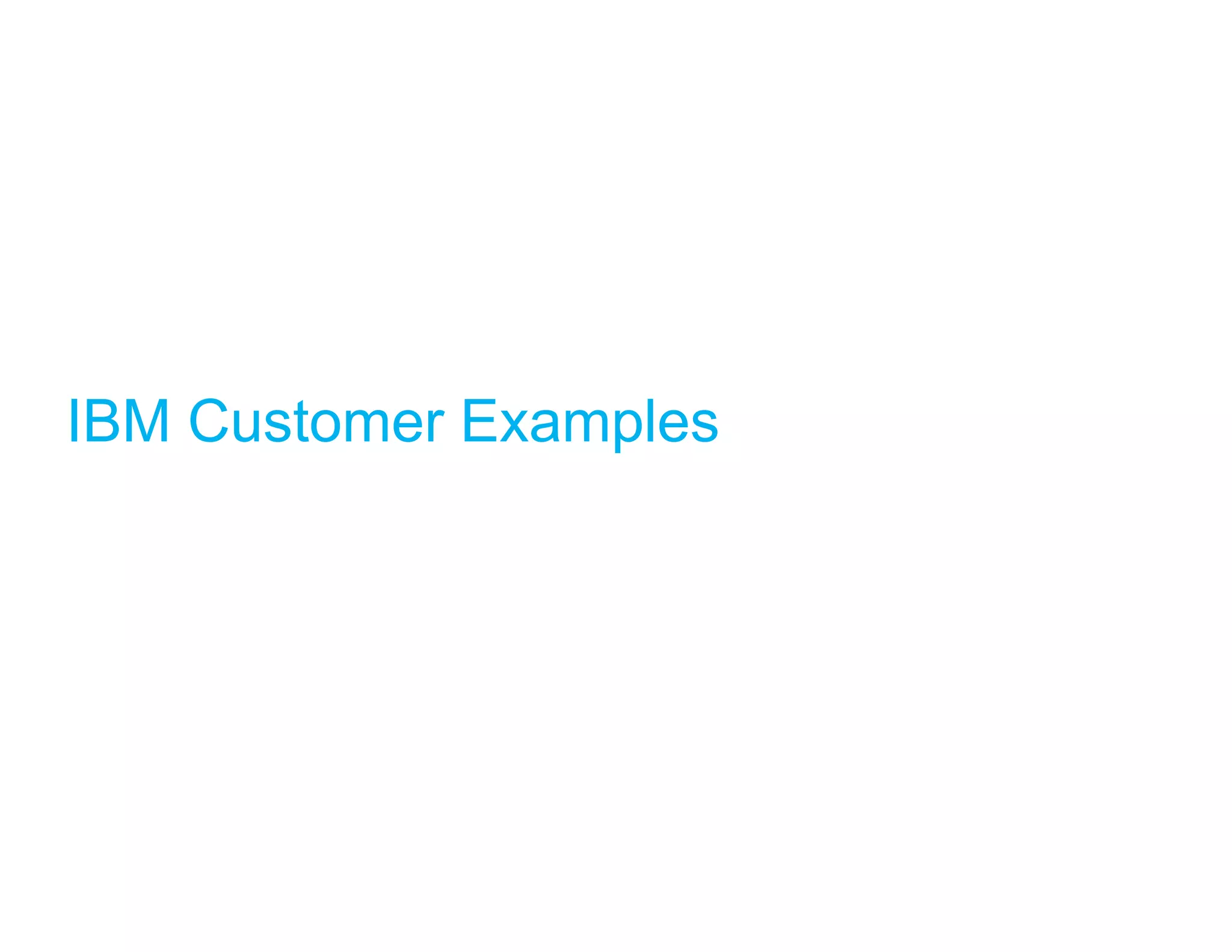 IBM Customer Examples 
 