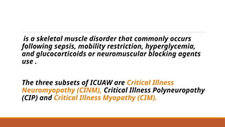 ICUAW,physiotherapist turki elniel 2227.pptx