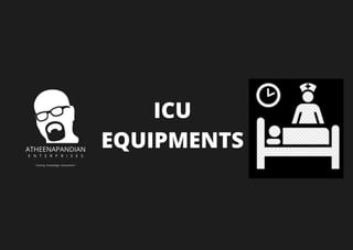 Icu equipments in the hospital