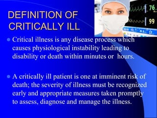 Initial Assessment Of Critically Ill Patients(PRESENTED AT IMA HOUSE ...