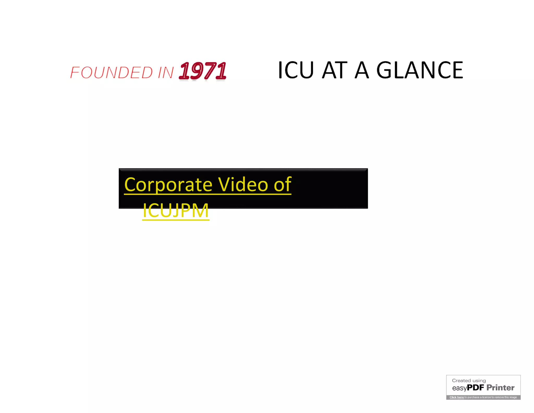 Corporate Video of
  ICUJPM
 