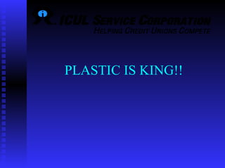 PLASTIC IS KING!! 