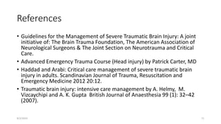 ICU management of traumatic brain injury | PPTX