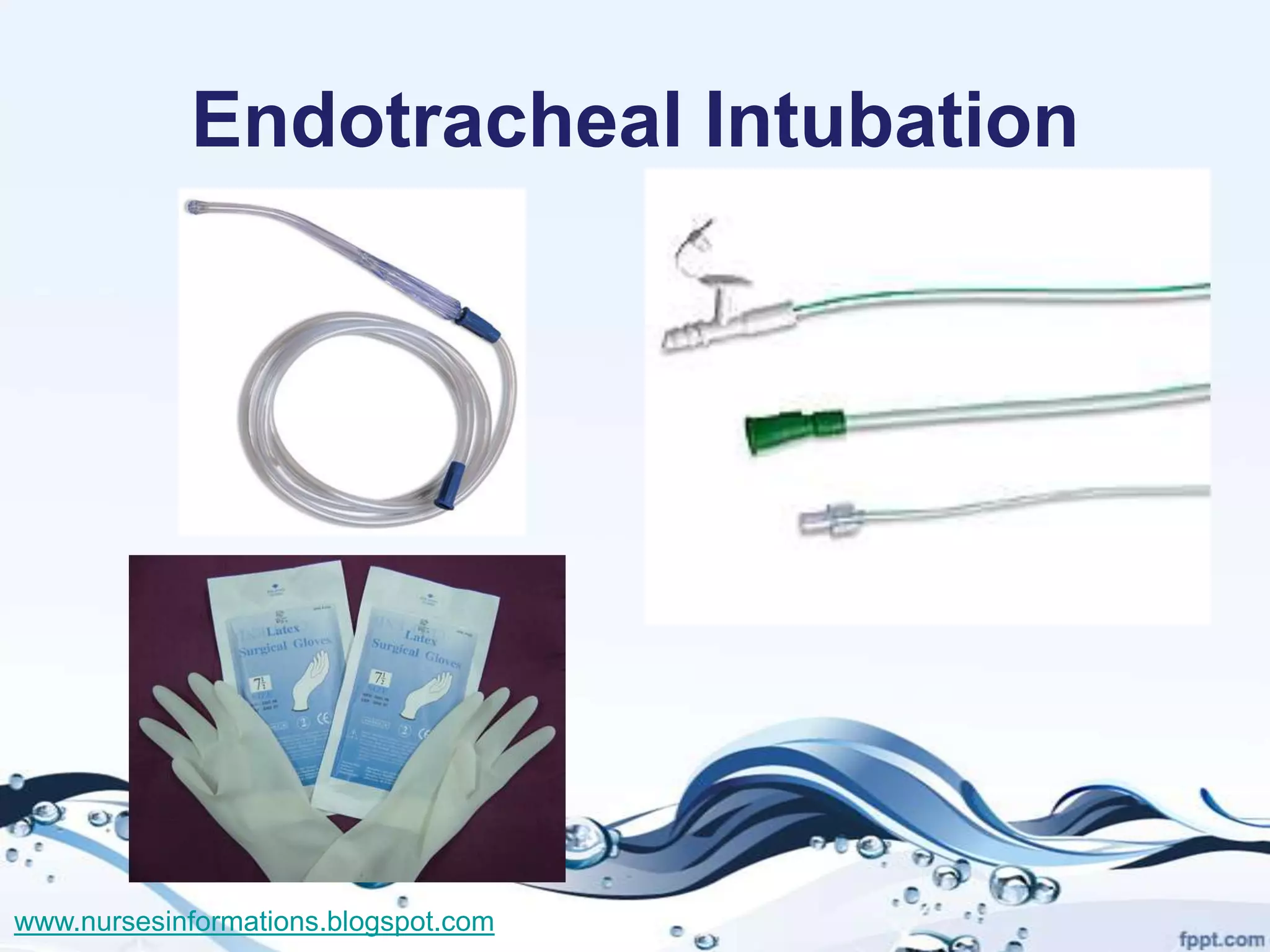 Endotracheal Intubation




www.nursesinformations.blogspot.com
 