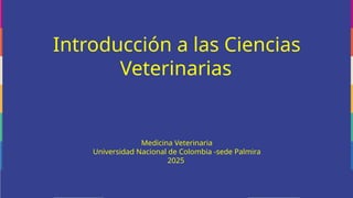 ICV#4_exteriorde veterinaria universidad nacional.pptx