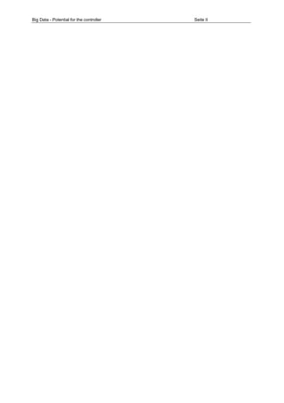 Big Data - Potential for the controller Seite II 
 