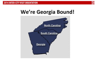 We’re Georgia Bound! 
 