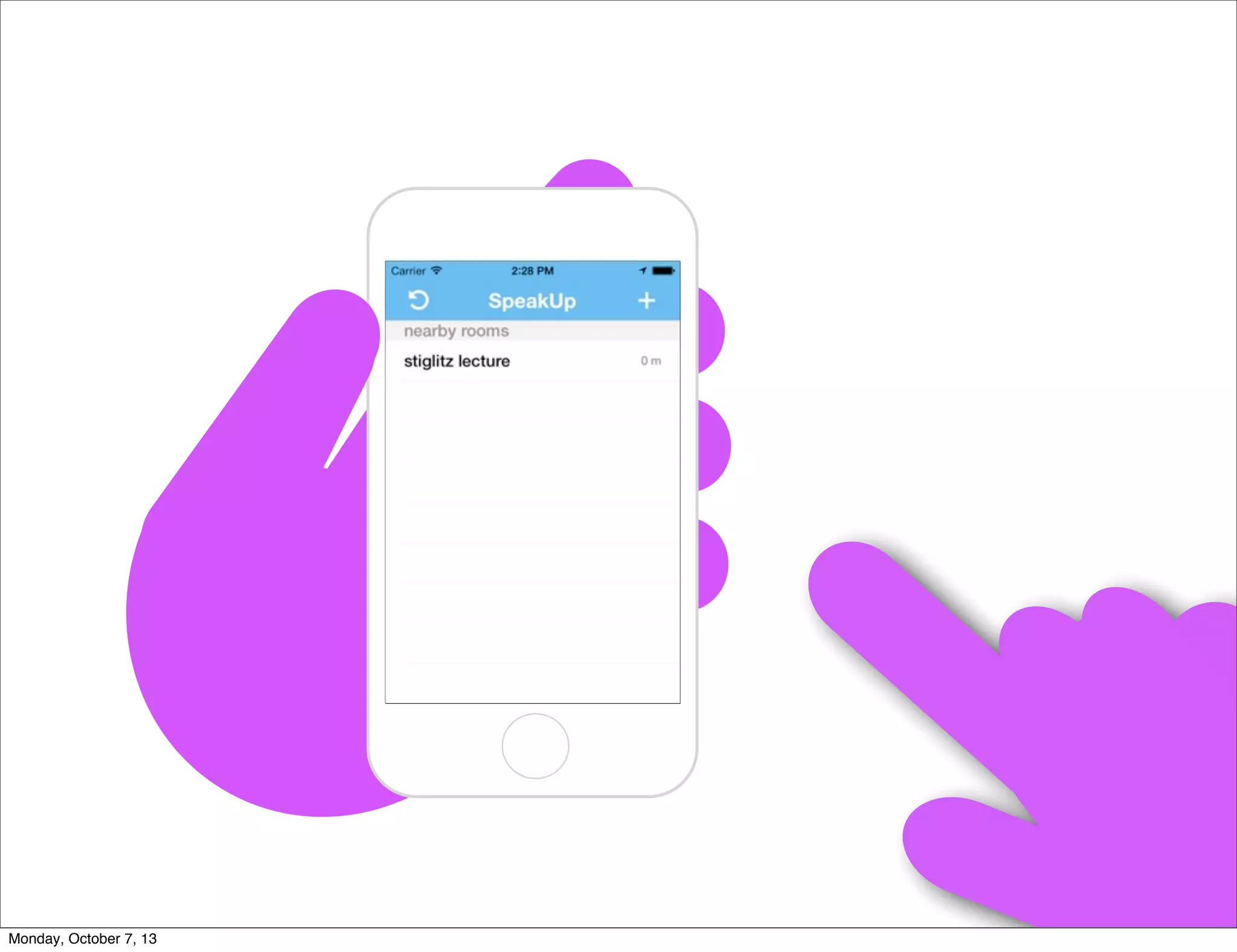 Monday, October 7, 13
 