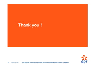 Thank you !




33   October 24, 2009   Using Ontologies To Strenghten Folksonomies and Enrich Information Retrieval in We...