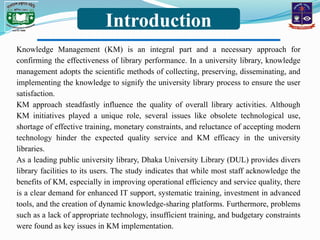 Measuring the Impact of Knowledge Management on Dhaka University ...